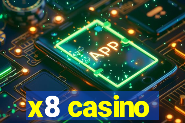 x8 casino